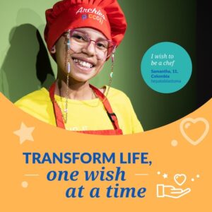 A banner entitled "Transform life, one wish at the time" with a young girl wearing a culinary chef outfit