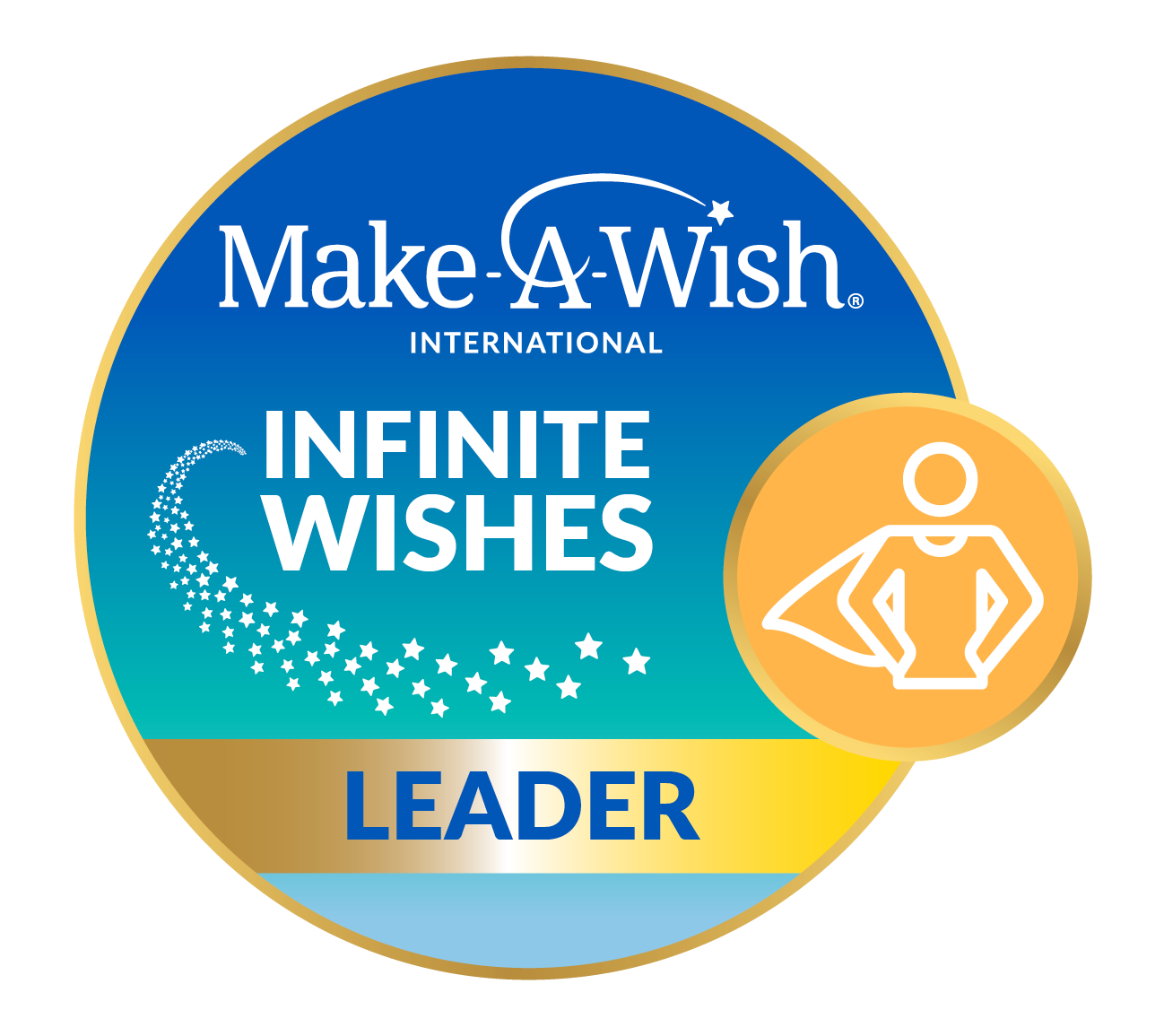 A round blue and gold badge with the Make-A-Wish International logo, the words INFINITE WISHES and LEADER, stars forming a trail, and a yellow icon of a figure with a cape.