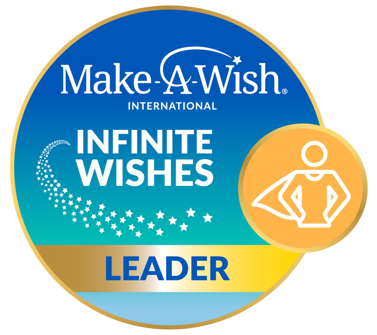 Circular badge with the Make-A-Wish International logo, the words Infinite Wishes and Leader, star designs, and an icon of a person wearing a cape inside a yellow circle on the right.
