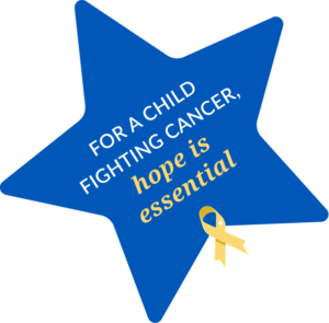 A blue star with the text For a child fighting cancer, hope is essential and a yellow cancer awareness ribbon.